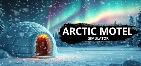 Arctic Motel Simulator 
