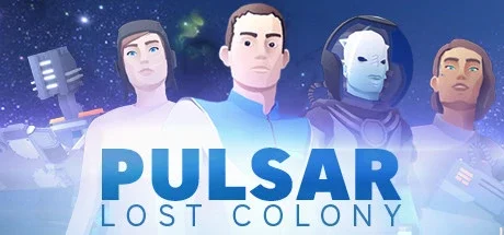PULSAR: Lost Colony v1.2.06
