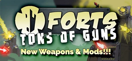 Forts — Tons of Guns