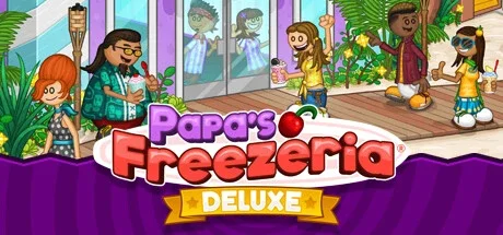 Papa’s Freezeria Deluxe